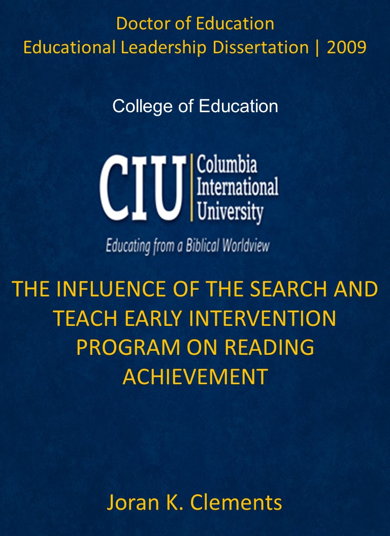Title details for THE INFLUENCE OF THE SEARCH AND TEACH EARLY INTERVENTION PROGRAM ON READING ACHIEVEMENT by Joran K. Clements - Available